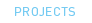 projects